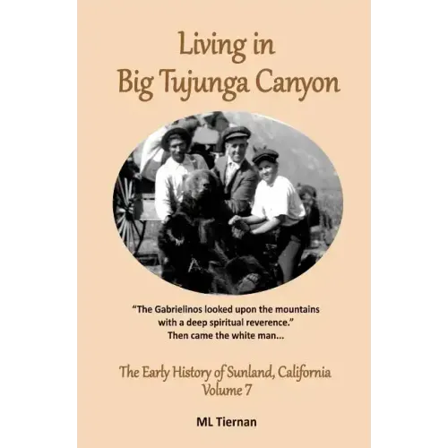 Living in Big Tujunga Canyon