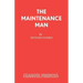The Maintenance Man