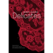 Delicates
