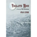 Vigilante Moon: A Novel of Old Montana