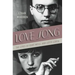Love Song: The Lives of Kurt Weill and Lotte Lenya
