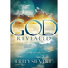 God Revealed: Revisit Your Past to Enrich Your Future