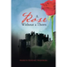 A Rose Without a Thorn