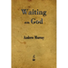 Waiting on God