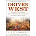 Driven West: Andrew Jackson and the Trail of Tears to the Civil War
