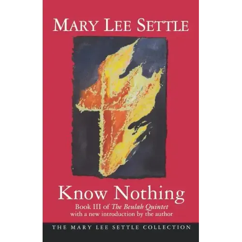 Know Nothing: Book III of the Beulah Quintet
