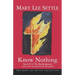 Know Nothing: Book III of the Beulah Quintet
