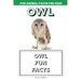 Owl: Fun Animal Facts for kids (OWL FACTS BOOK WITH ADORABLE PHOTOS)