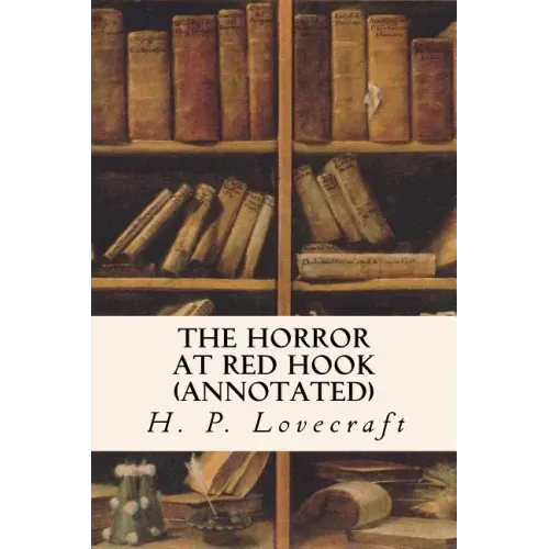 The Horror at Red Hook (annotated)