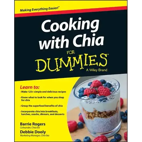 Cooking with Chia For Dummies