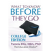 What to Know Before They Go: College Edition