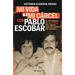 Mi Vida Y Mi Carcel Con Pablo Escobar