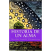 Historia de un alma