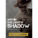 Within the Light's Shadow: Shadows of Peace