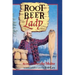 Root Beer Lady: The Story of Dorothy Molter