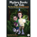 Mystery Books for Kids: The Donnie and Jose Chronicles; A Collection of 3 Mystery Mini Stories for Children