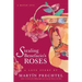 Stealing Benefacio's Roses