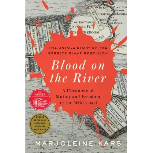 Blood on the River: A Chronicle of Mutiny and Freedom on the Wild Coast