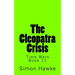 The Cleopatra Crisis
