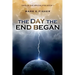 The Day the End Began: Days of the Apocalypse, Book 1