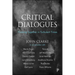 Critical Dialogues: Thinking Together in Turbulent Times