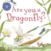 Are You a Dragonfly?