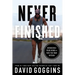 Never Finished: Unshackle Your Mind and Win the War Within