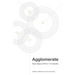 Agglomerate: from idea to IPO in 12 months
