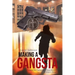 Making a Gangsta: Forgive Me, Father, for I Have Sinned A Slow L Novel