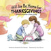 Will Jax Be Home for Thanksgiving?