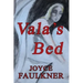 Vala's Bed