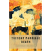 Tuesday Marriage Death