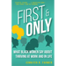 First and Only: What Black Women Say about Thriving at Work and in Life