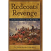 Redcoats' Revenge: An Alternate History of the War of 1812