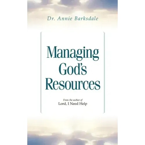 Managing God's Resources