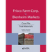 Frisco Farm Corp. V. Blenheim Markets: Case File, Trial Materials