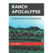 Ranch Apocalypse: 51 Days in Waco: The Untold Story