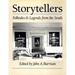 Storytellers: Folktales & Legends from the South