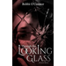 Through the Looking Glass: A Love Story