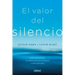 Valor del Silencio, El