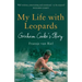 My Life with Leopards: A zoological memoir filled with love, loss and heartbreak