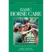 Understanding Basic Horse Care: Your Guide to Horse Health Care and Management