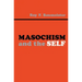Masochism and the Self