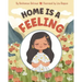 Home is a Feeling