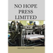 No Hope Press Limited