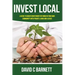 Invest Local: A guide to superior investment returns in your own community