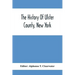 The History Of Ulster County, New York