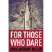 For Those Who Dare