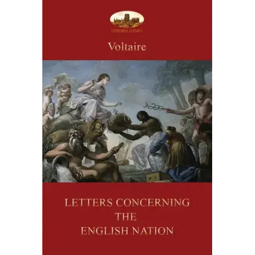 Letters Concerning the English Nation