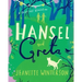 Hansel and Greta